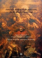 Antologia polskiej myśli politycznej okresu przedrozbiorowego