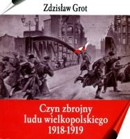Czyn zbrojny ludu wielkopolskiego 1918-1919