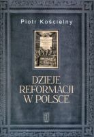 Dzieje reformacji w Polsce