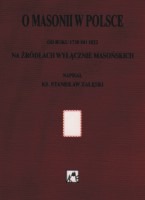 O masonii w Polsce od roku 1738 do 1822