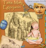 Świat oczyma dziecka Taita Mały Egipcjanin