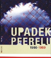 Upadek Peerelu 1986-1989