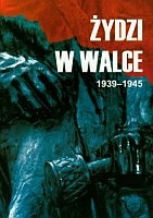 Żydzi w walce 1939-1945 t.1