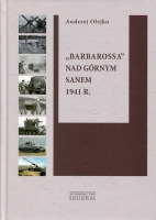 „Barbarossa” nad górnym Sanem 1941 r.