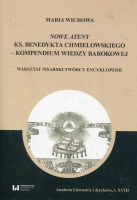 „Nowe Ateny” ks. Benedykta Chmielowskiego - kompendium wiedzy barokowej