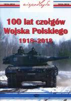 100 lat czołgów Wojska Polskiego 1918-2018