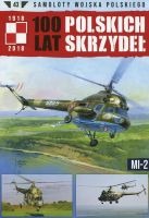 100 lat polskich skrzydeł Mi-2