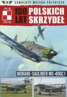 100 lat polskich skrzydeł Morane-Saulnier Ms-406C1