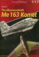 117 The Messerschmitt Me 163 Komet