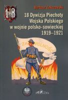 18 Dywizja Piechoty Wojska Polskiego w wojnie polsko-sowieckiej 1919-1921