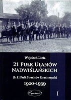 21 Pułk Ułanów Nadwiślańskich 1920-1939, tom I