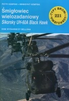 221 Śmigłowiec wielozadaniowy Sikorsky UH-60A Black Hawk