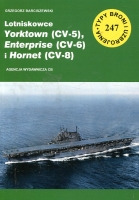 247 Lotniskowce Yorktown (CV-5), Enterprise (CV-6) i Hornet (CV-8)