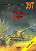 397 Konig Tiger Tank Power vol. CXXXIX