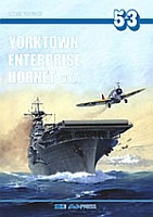 53 Yorktown, Enterprise, Hornet vol. I