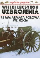 75 MM Armata Polowa WZ. 02/26