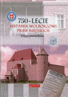 750-lecie nadania Wolborzowi praw miejskich