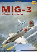 83 MiG-3 Mikojan Guriewicz Vol. II