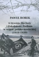 9 Dywizja Piechoty i Południowe Podlasie w wojnie polsko-sowieckiej (1919-1920)