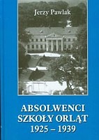 Absolwenci Szkoły Orląt 1925-1939