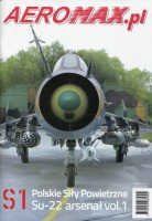 Aeromax.pl S1 Polskie Siły Powietrzne Su-22 arsenał vol. 1