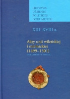 Akty unii wileńskiej i mielnickiej (1499-1501)