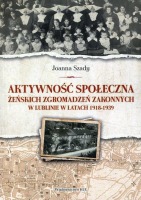 Aktywność społeczna żeńskich zgromadzeń zakonnych w Lublinie w latach 1918-1939