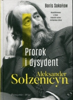Aleksander Sołżenicyn prorok i dysydent
