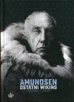 Amundsen. Ostatni Wiking