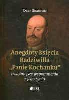 Anegdoty księcia Radziwiłła „Panie Kochanku”