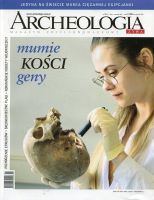 Archeologia Żywa nr 3 (81) 2021