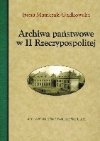 Archiwa państwowe w II Rzeczypospolitej