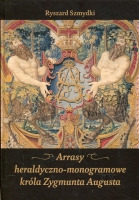 Arrasy heraldyczno-monogramowe króla Zygmunta Augusta