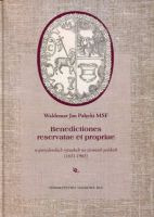 Benedictiones reservatae et propriae w potrydenckich rytuałach na ziemiach polskich