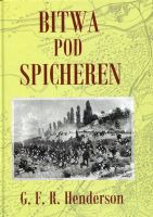 Bitwa pod Spicheren 6 sierpnia 1870 roku 