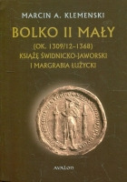 Bolko II Mały (ok. 1309/12 - 1368) 