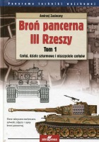Broń pancerna III Rzeszy tom 1