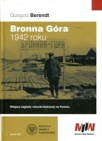 Bronna Góra 1942 roku