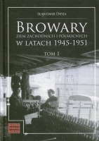 Browary Ziem Zachodnich i Północnych w latach 1945-1951