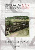 Brygada Świętokrzyska NSZ w fotografiach i dokumentach