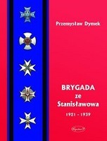 Brygada ze Stanisławowa 1921-1939