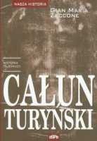 Całun Turyński historia tajemnicy