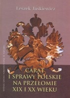Carat i sprawy polskie na przełomie XIX i XX wieku