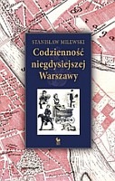 Codzienność niegdysiejszej Warszawy 