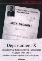Departament X Ministerstwa Bezpieczeństwa Publicznego w latach 1949-1954