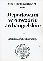 Deportowani w obwodzie archangielskim, cz. 4
