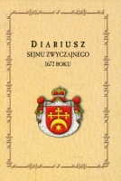 Diariusz Sejmu Zwyczajnego 1672 roku