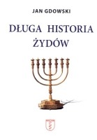 Długa historia Żydów