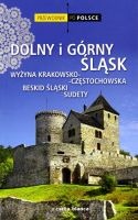 Dolny i Górny Śląsk, Wyżyna Krakowsko-Częstochowska, Beskid Śląski, Sudety