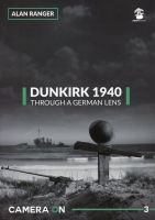 Dunkirk 1940 through a German lens